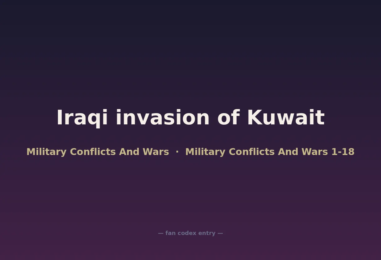 Iraqi invasion of Kuwait